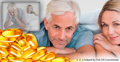 Erectile Dysfunction is helped by Fish Oil Concentrate Pacific