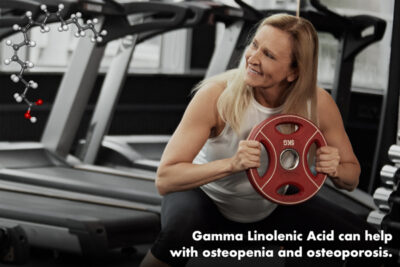 GLA helps with osteopenia and osteoperosis