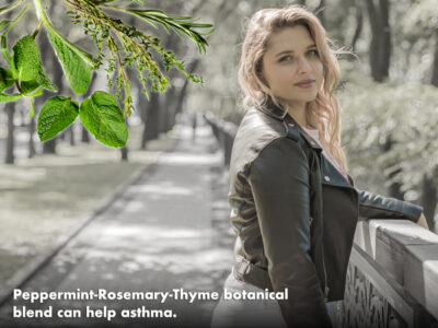Rosemary thyme mint blend can help with asthma.